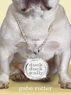 cover image of Duck Duck Wally